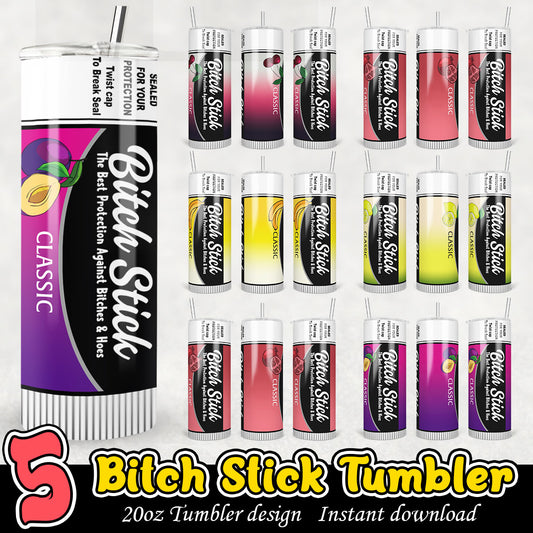 Bitch Stick Tumbler Bundle png, Bitch tumbler 20oz bundle