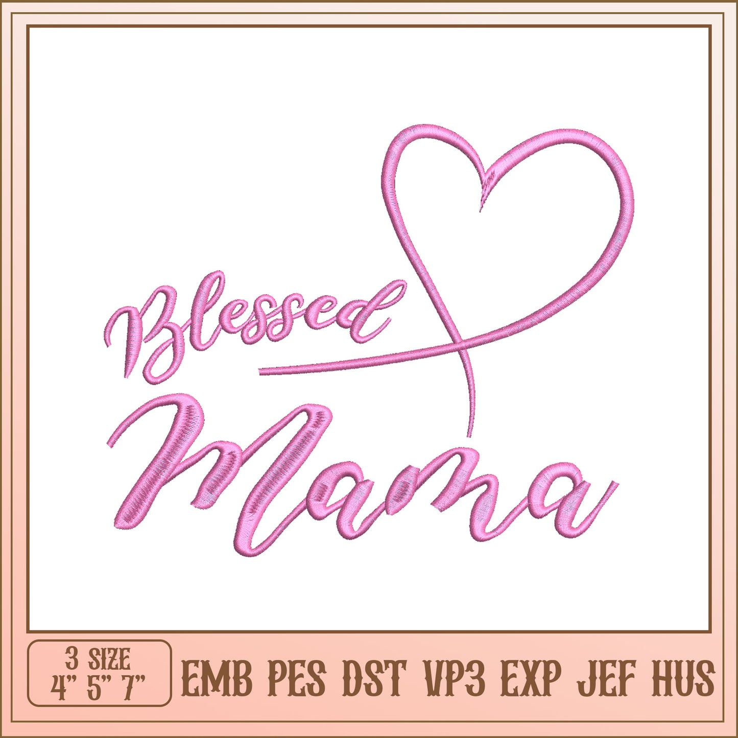 Blessed Mama Embroidery Design