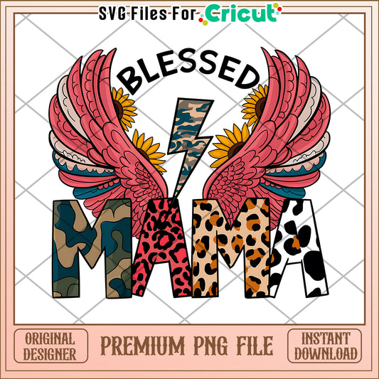 Blessed Mama PNG Design Wings, Sunflowers