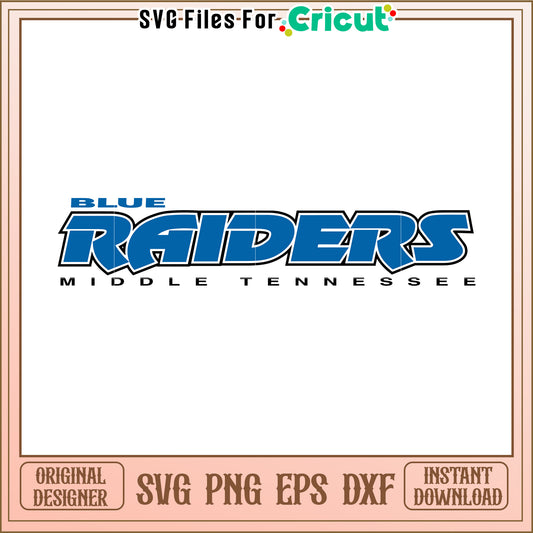 Blue Raiders SVG Design for Cricut, Perfect for Middle Tennessee Fans