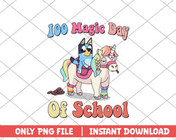 Bluey 100 magic day of school cartoon png 
