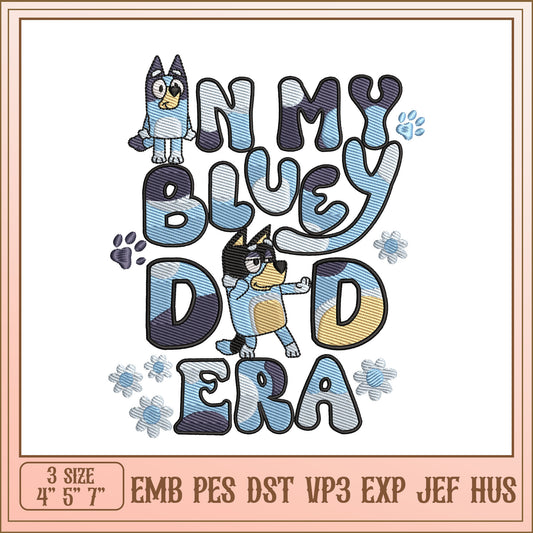 Bluey Dad Era Embroidery Design