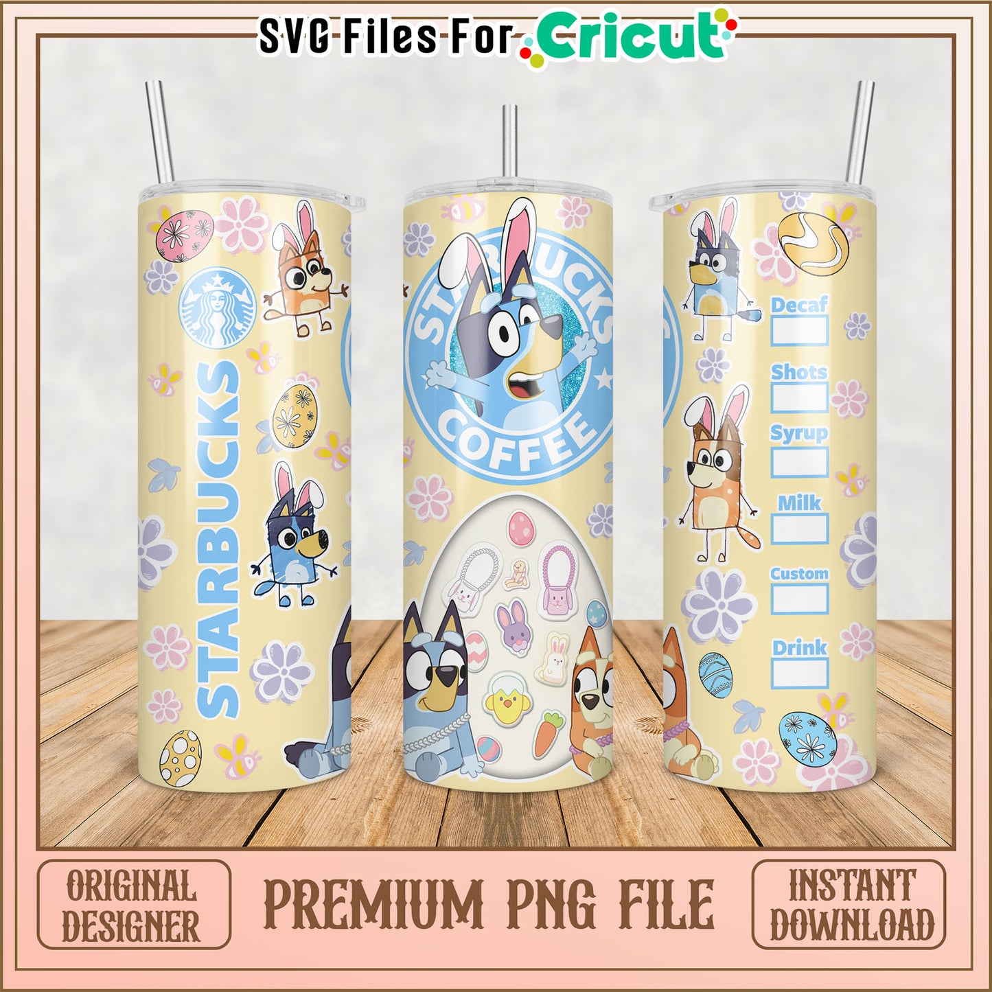 Bluey Easter Starbucks Tumbler PNG