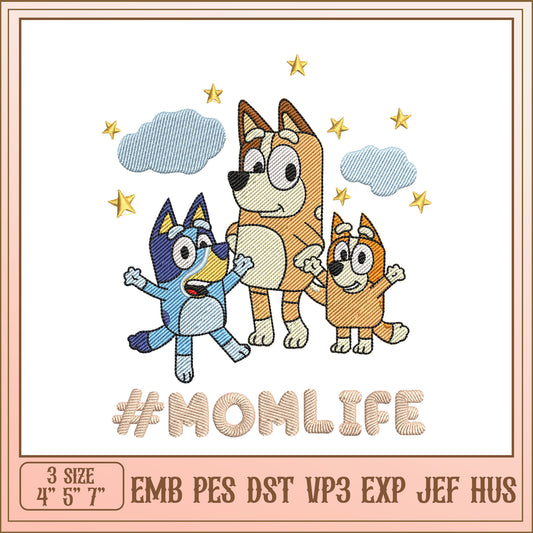 Bluey Mom Life Embroidery Design