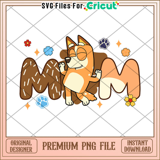 Bluey Mom PNG Premium Instant Download