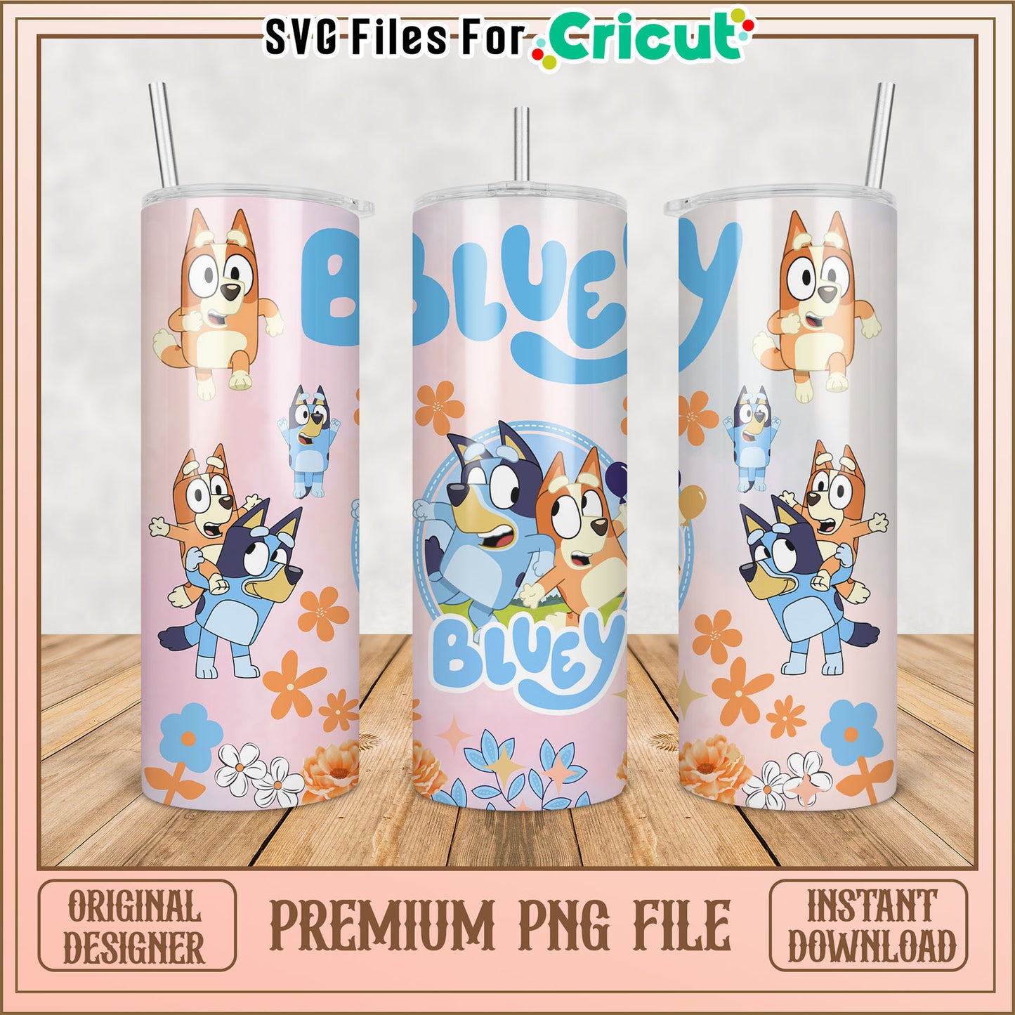 Bluey Theme Tumbler PNG Design for Cricut Crafting Projects