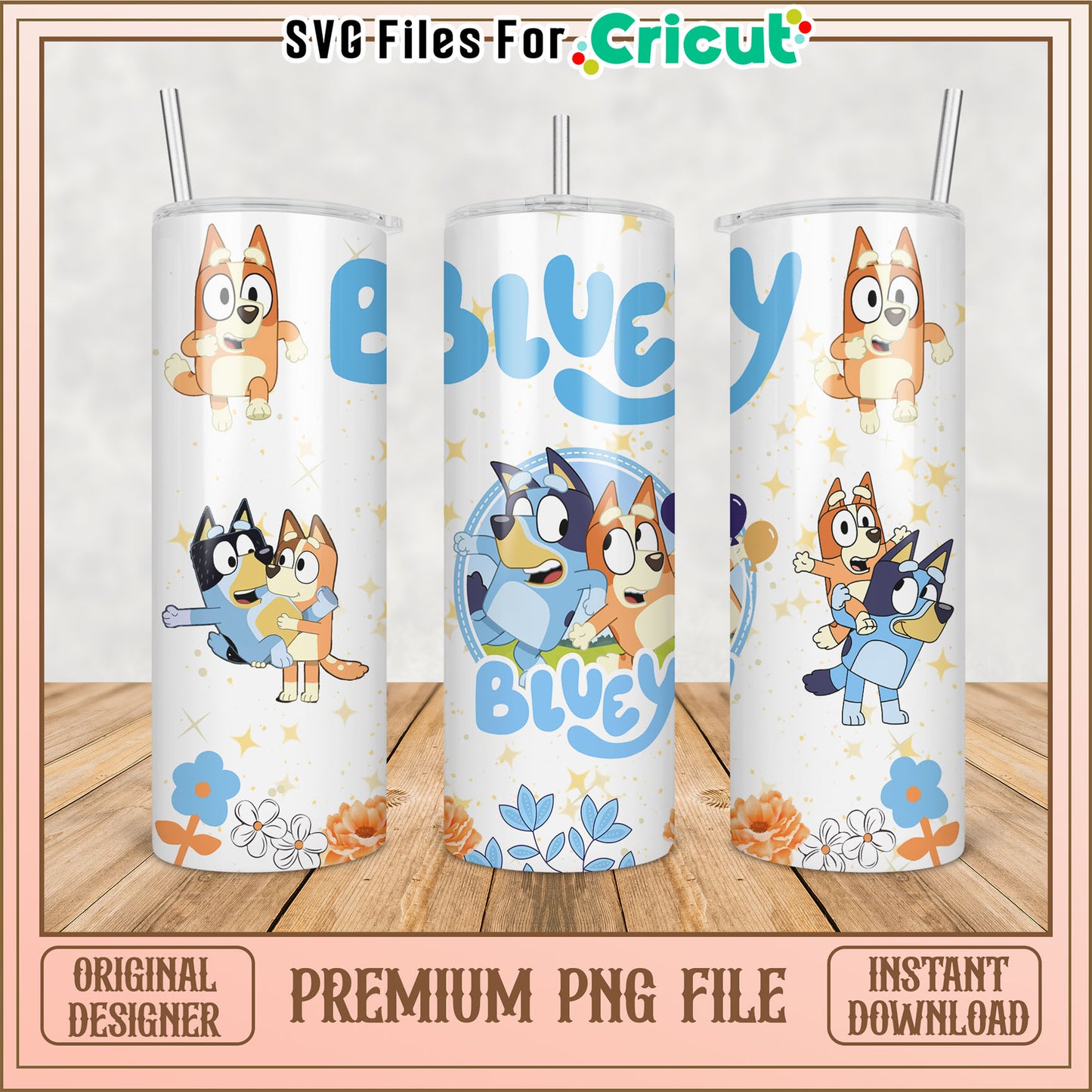 Bluey Tumbler PNG Design - Instant Download