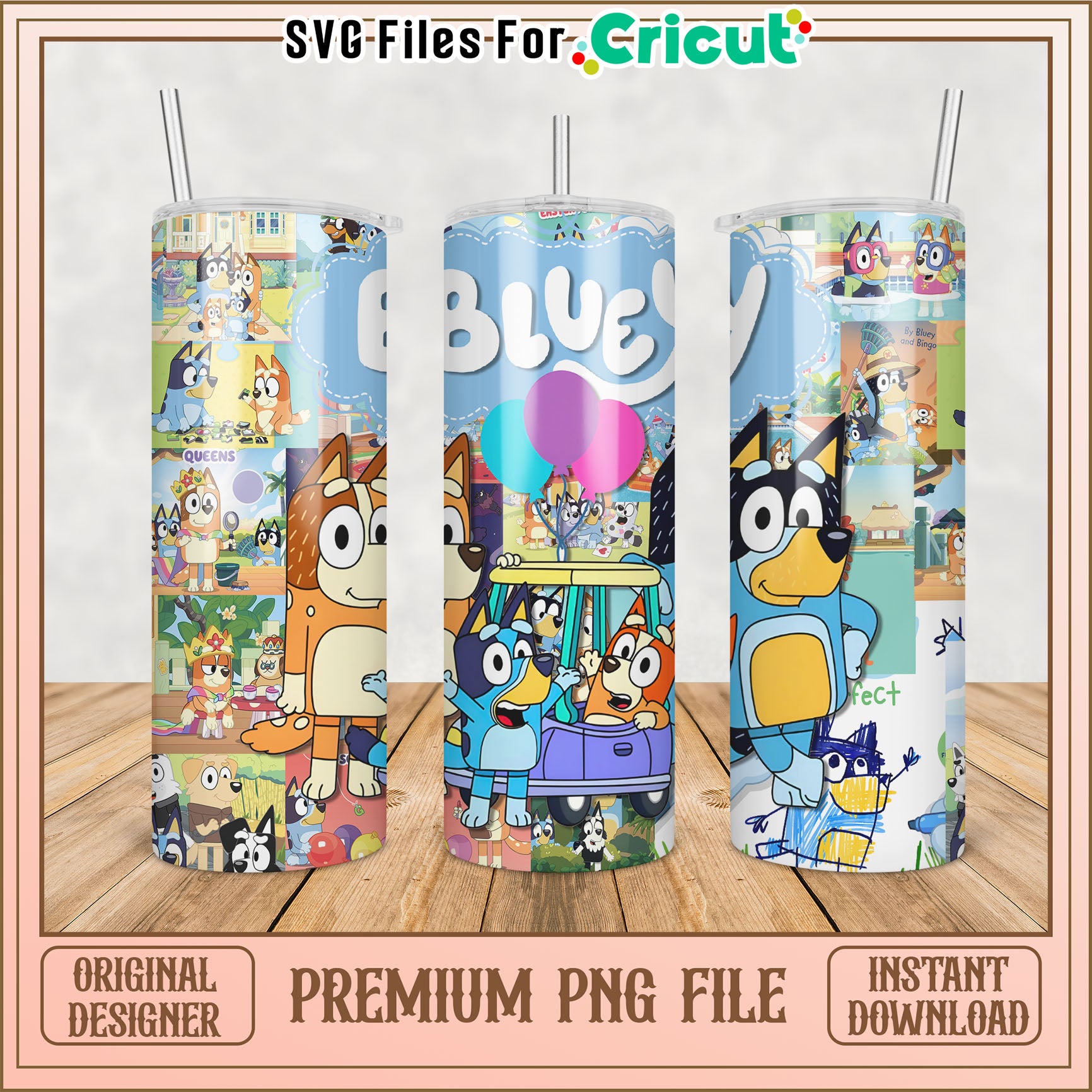 Bluey Tumbler PNG Design for Cricut Kids Party Crafts Download