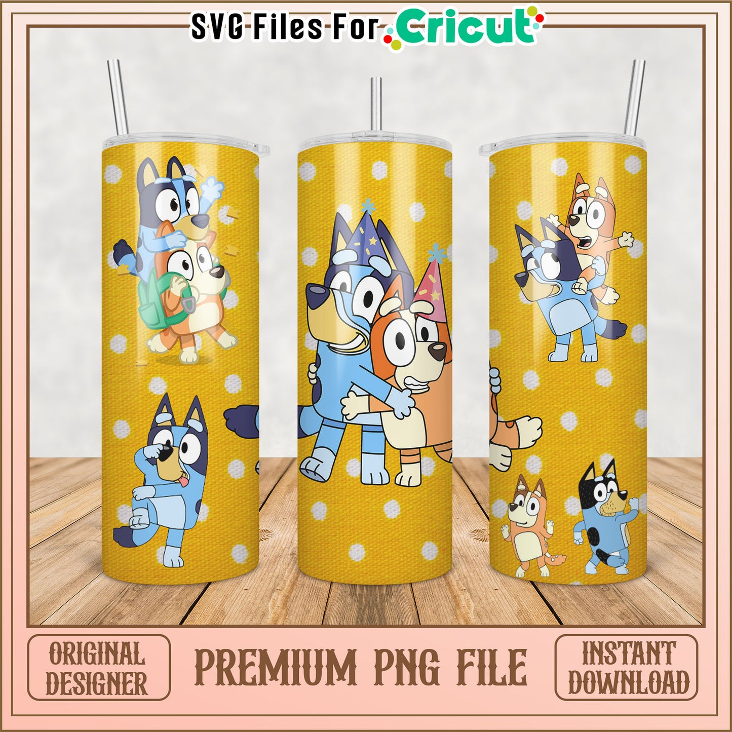 Bluey Tumbler PNG Instant Download