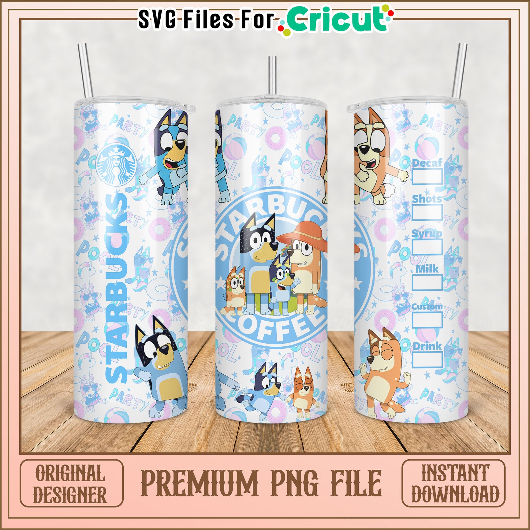 Bluey Tumbler PNG Starbucks Design