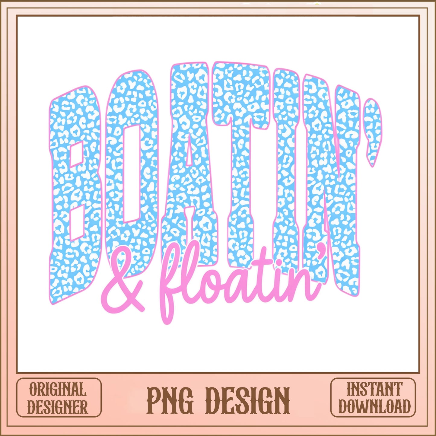 Boatin And Floatin PNG, Leopard Print Summer PNG, Lake Life PNG
