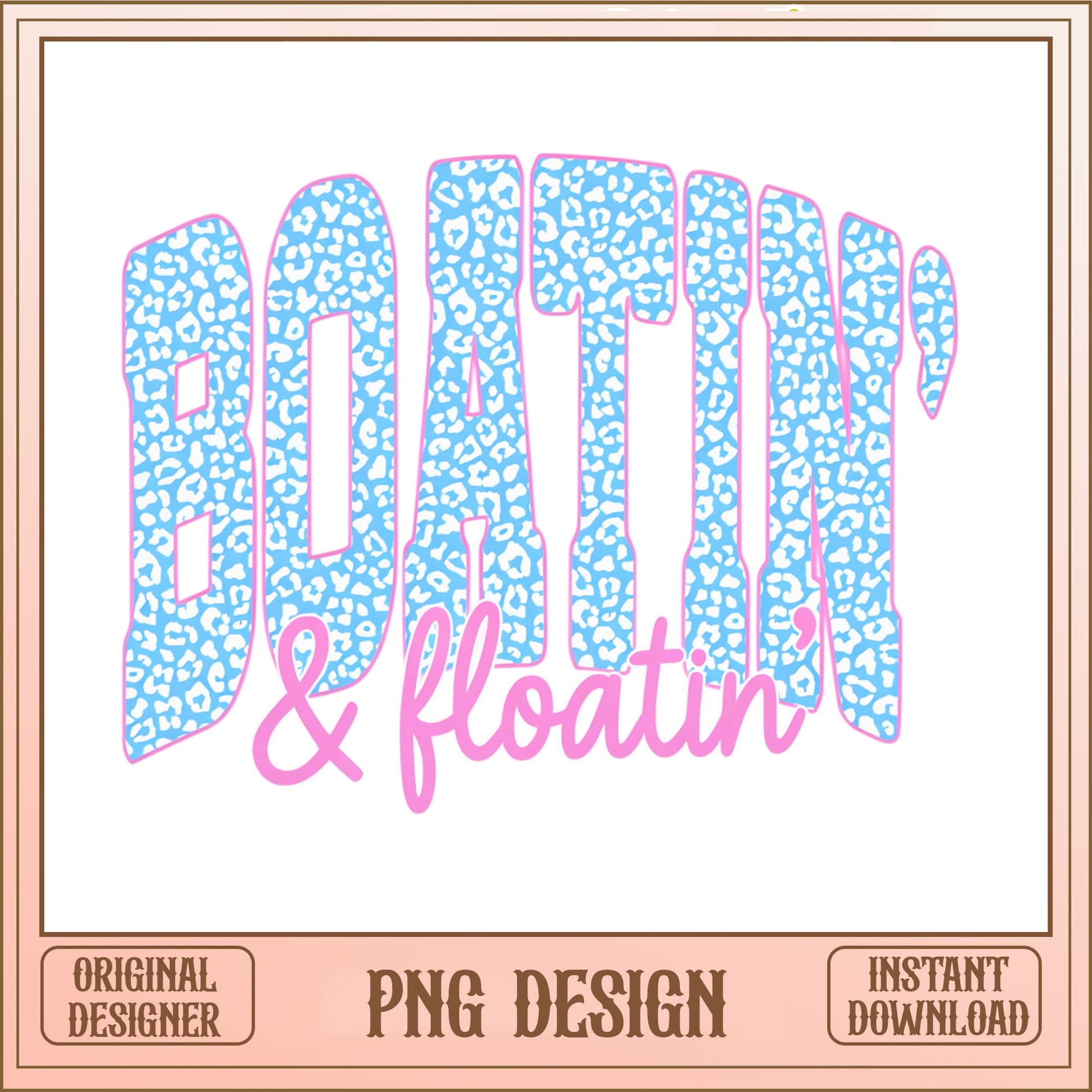 Boatin And Floatin PNG, Leopard Print Summer PNG, Lake Life PNG