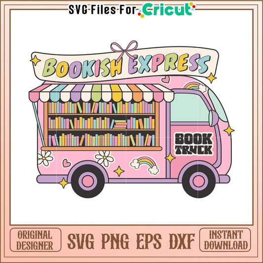Bookish Express SVG Cute Book Truck PNG, EPS, DXF