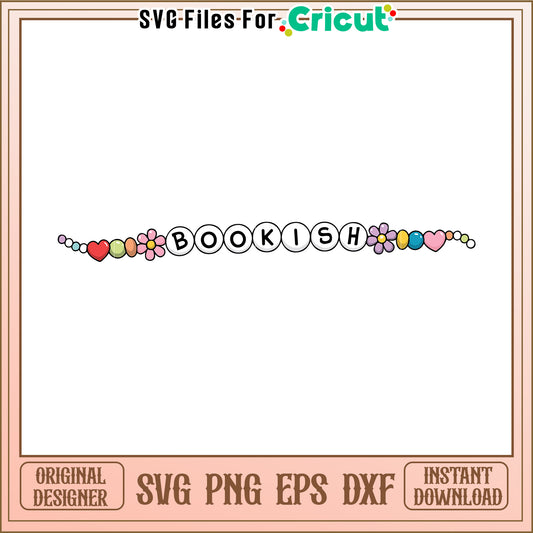 Bookish SVG Cut File Cricut PNG EPS DXF