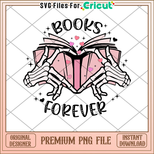 Books Forever PNG Sublimation Design