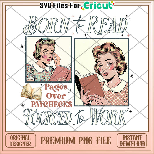 Born to Read PNG Retro Book Lover Design
