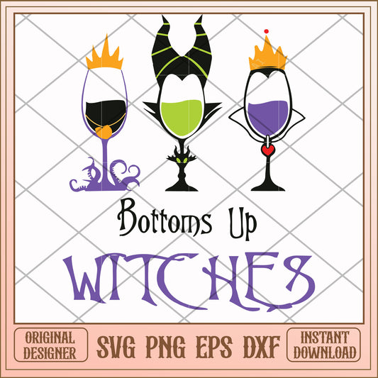 Bottoms up Witches svg, disney wicked witch svg svg, funny svg