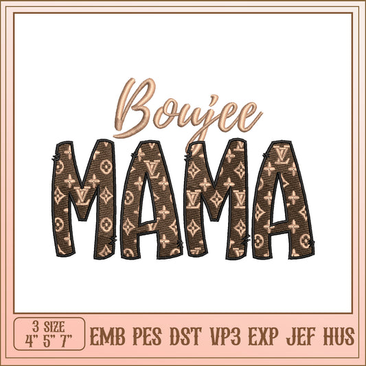 Boujee Mama Embroidery Design