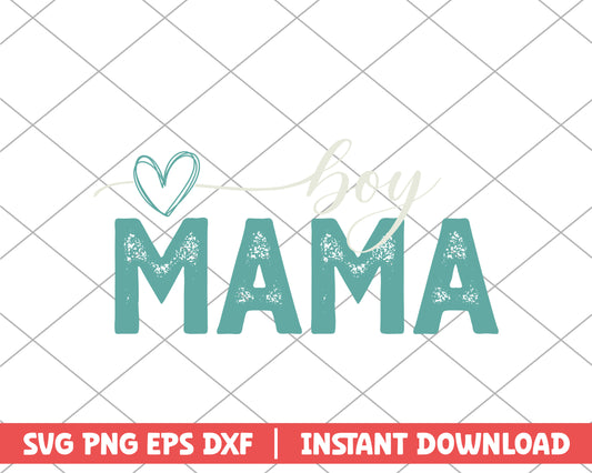 Boy mama mothers day svg 