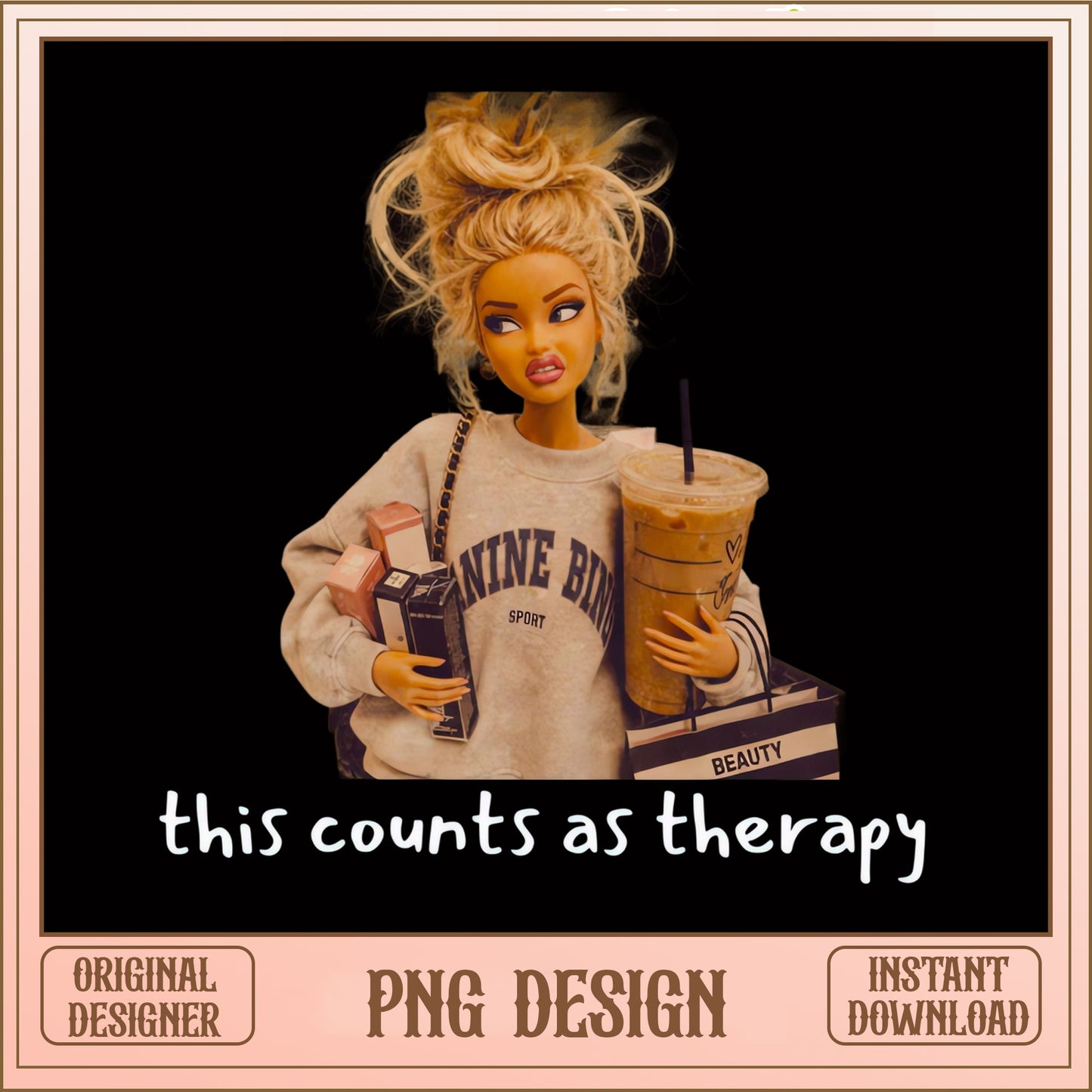Bratz Doll This Counts As Therapy PNG, Sassy Doll PNG, Funny Girl PNG