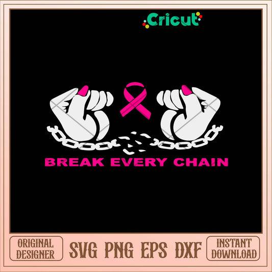 Break Every Chain Hands and Awareness Ribbon Svg-Svgfilesforcricut