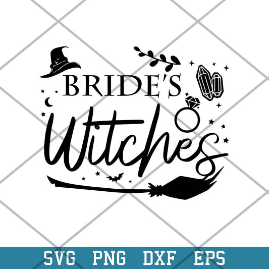 Bride_s Witches Svg, Halloween Quotes Svg-Svgfilesforcricut