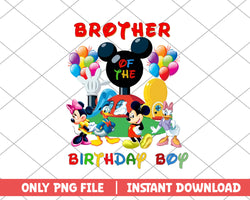 Brother of the birthday boy disney png 