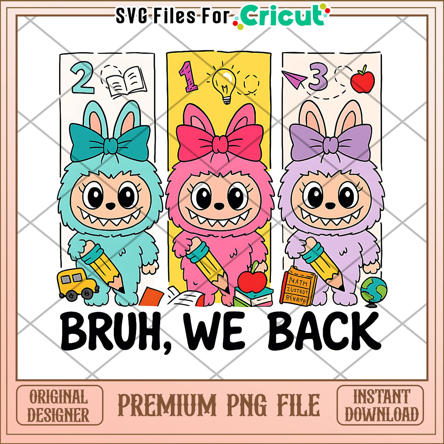 Bruh we back png, labubu dolls png, popmart labubu png