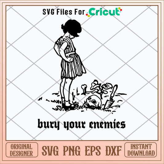 Bury Your Enemies Deep Ground Grave Punk Goth Evil Girl Svg-Svgfilesforcricut