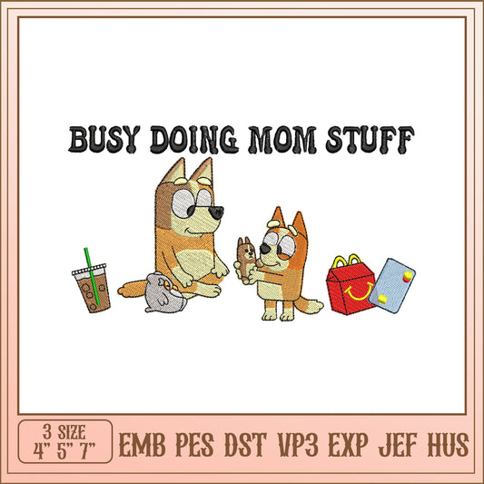 Busy Mom Dogs Embroidery Design