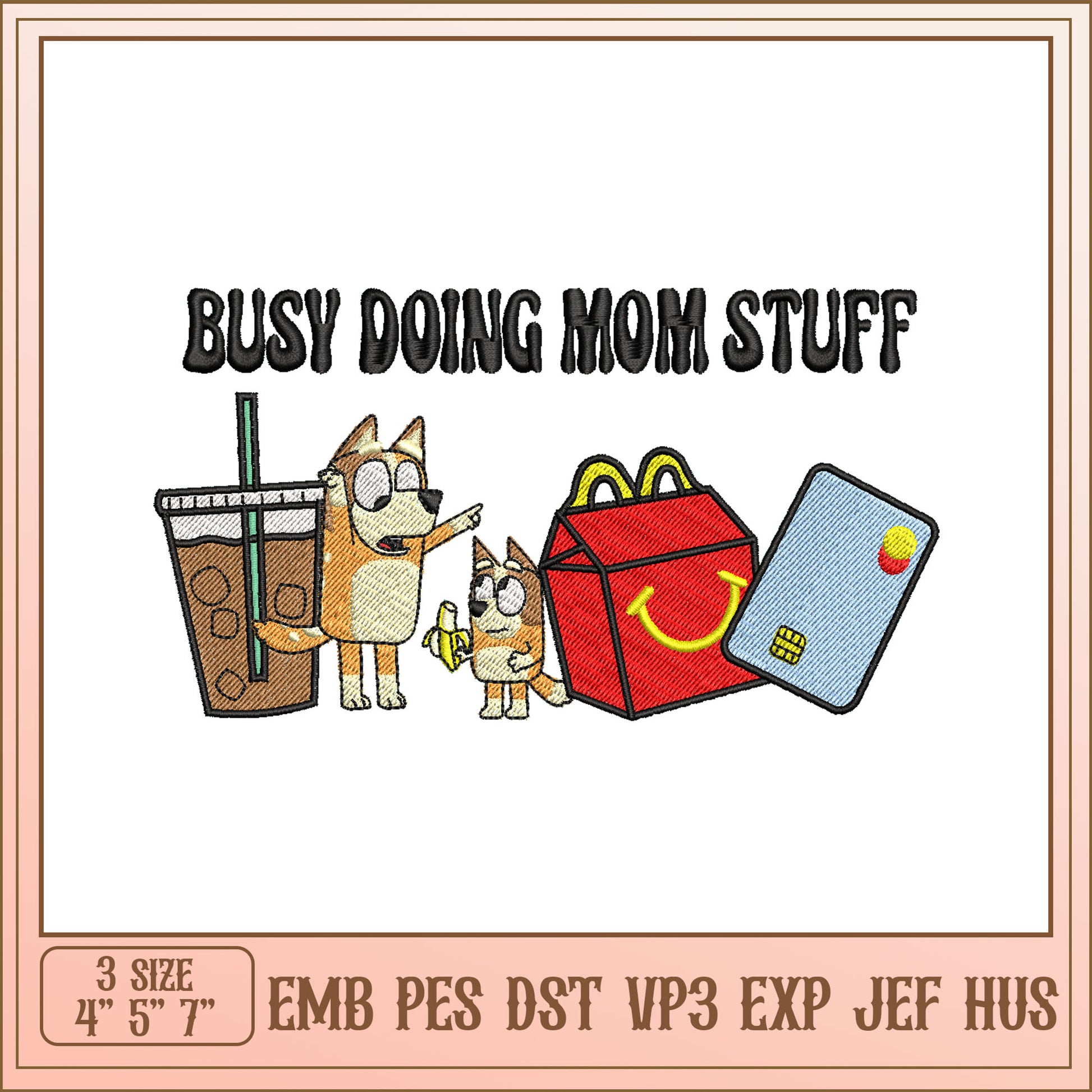Busy Mom Embroidery Design