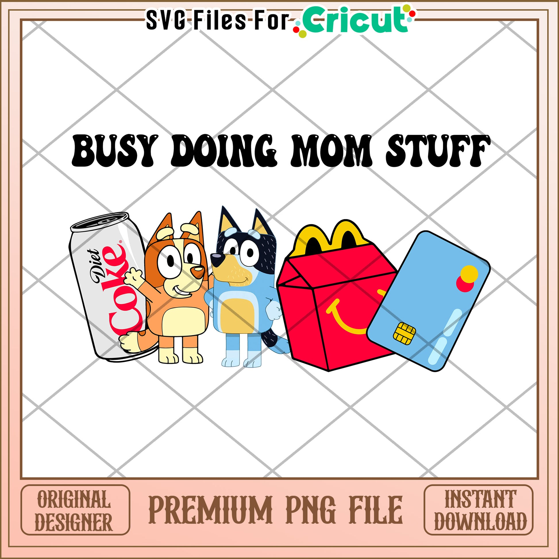 Busy Mom PNG  Bluey Mom Life Design