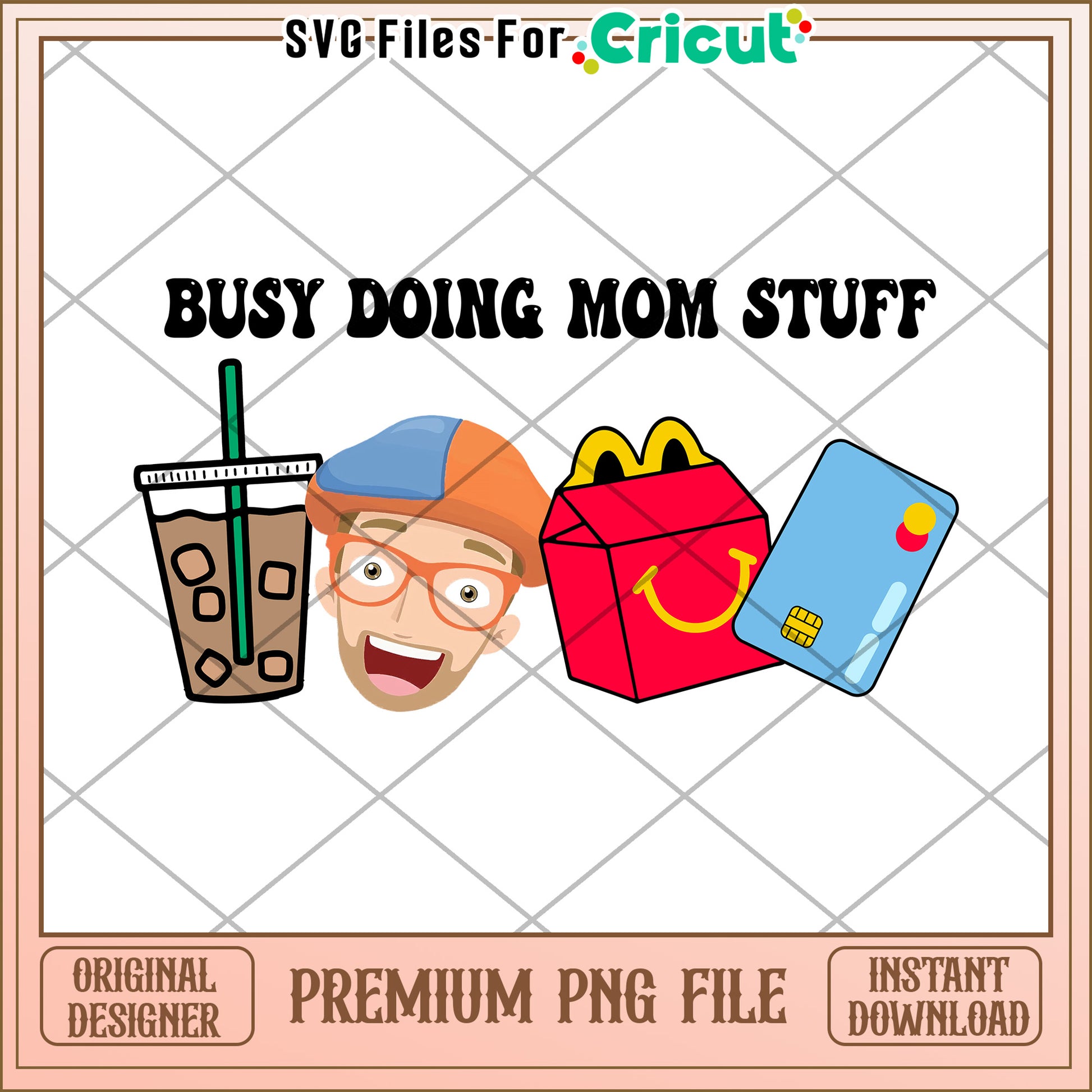 Busy Mom PNG Premium Instant Download