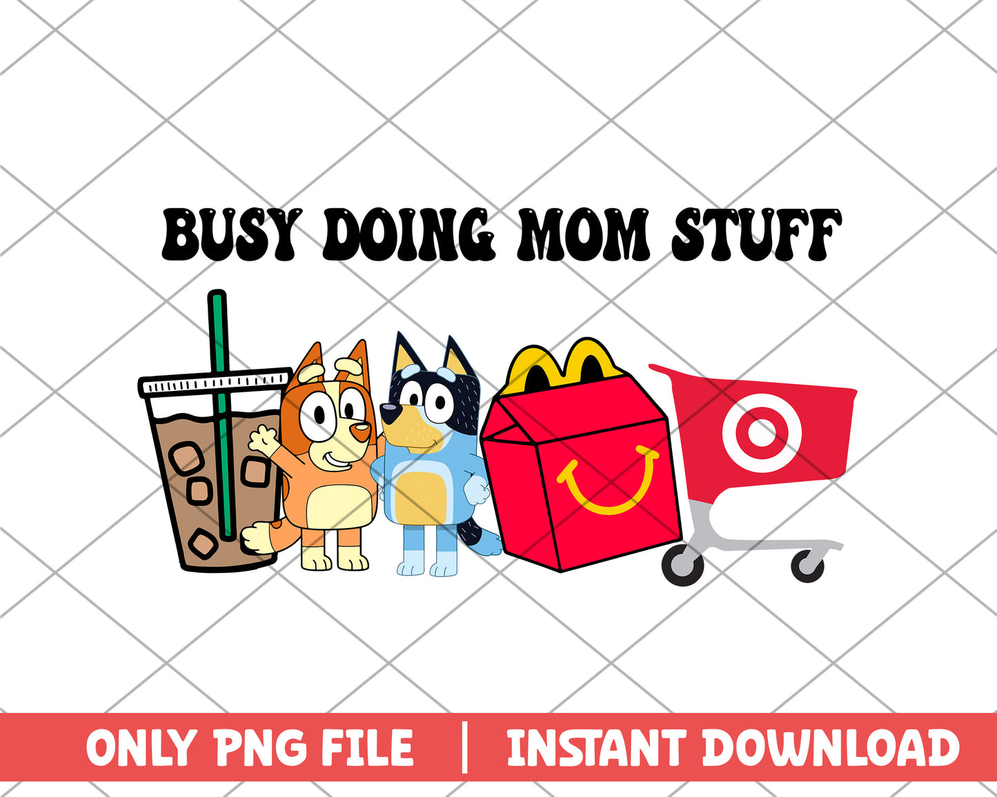 Busy doing mom stuff bingo and dad mothers day png