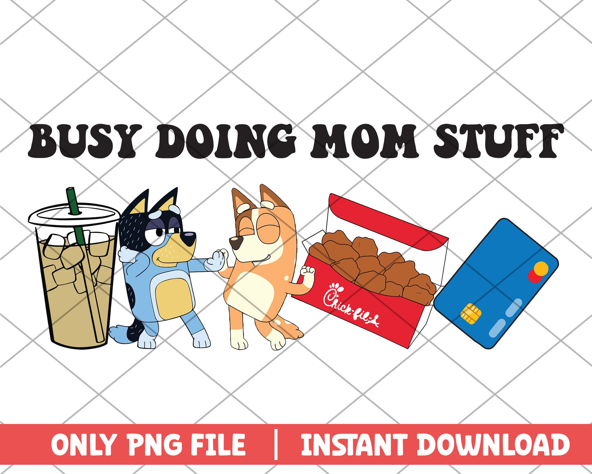 Busy doing mom stuff chicks mothers day png