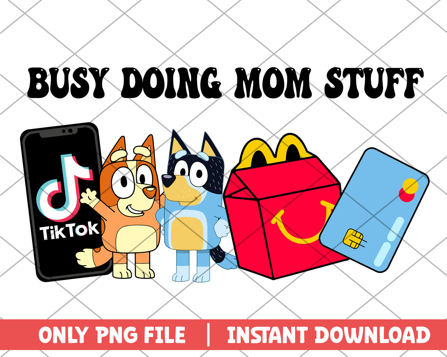 Busy doing mom stuff tiktok mothers day png