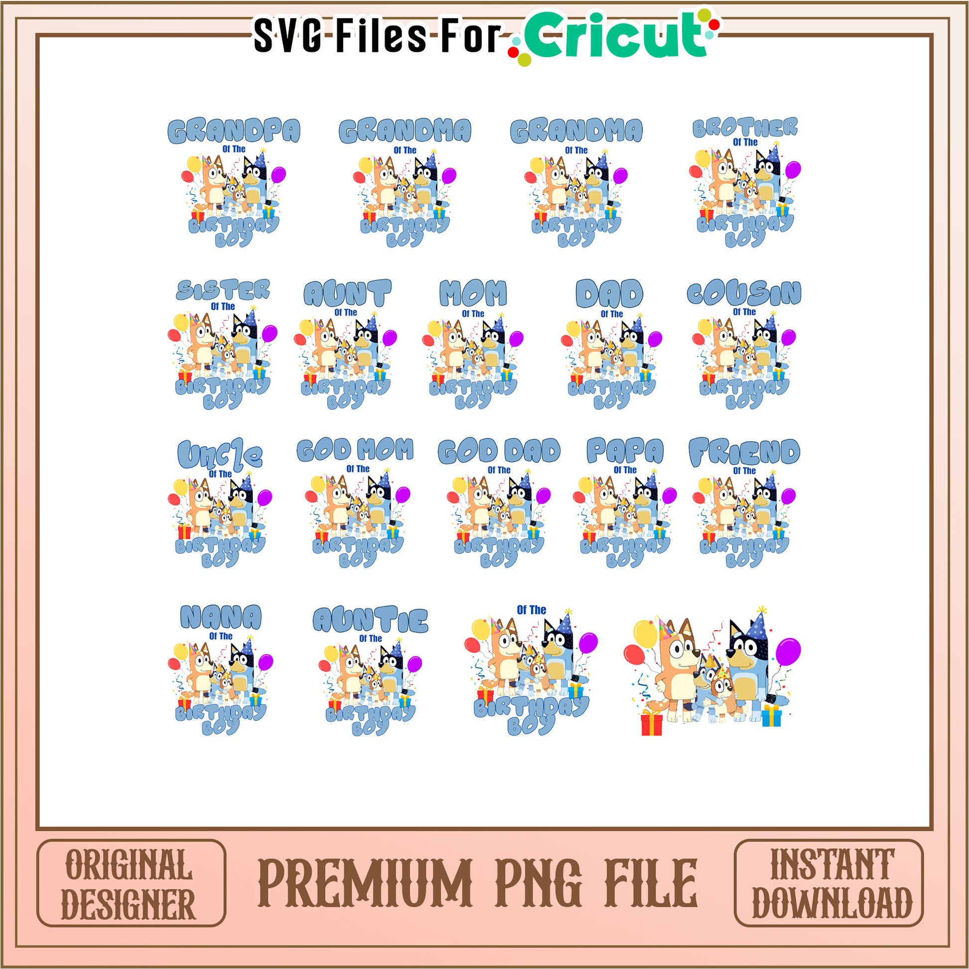 Bluey family of the birthday boy bundle png, bluey birthday png​