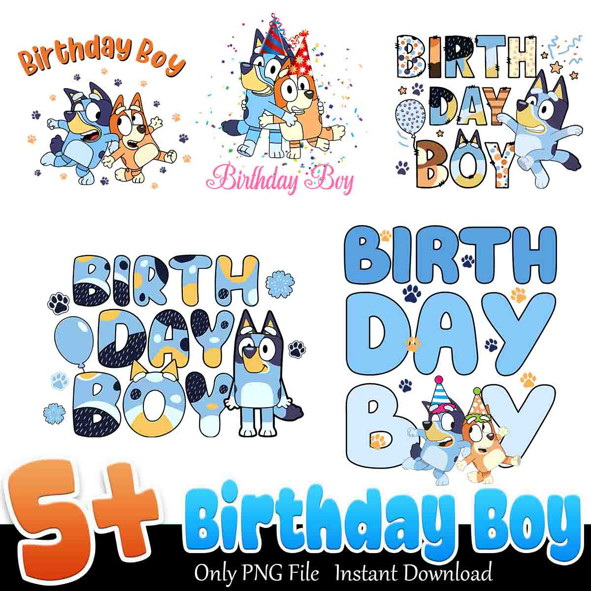 Bluey birthday boy Png, Bluey cartoon png bundle