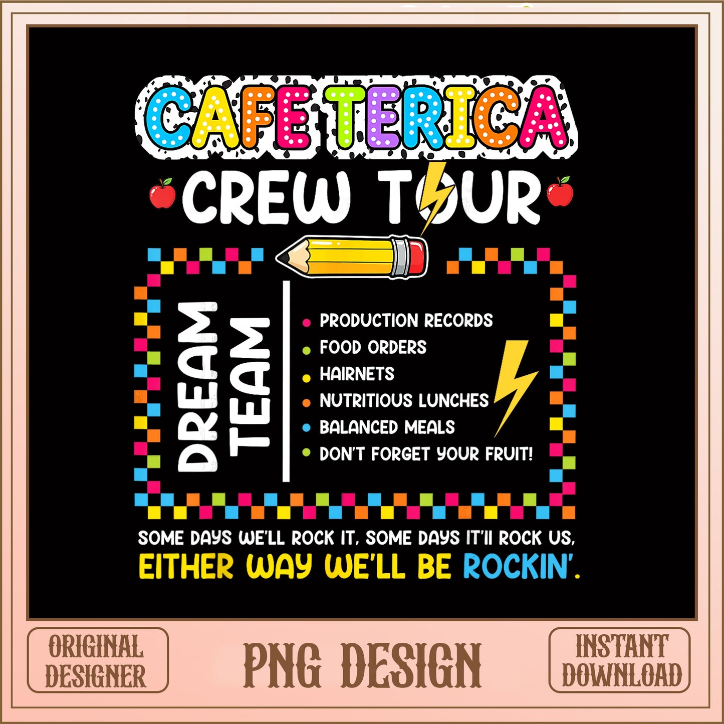 Cafeteria Crew Tour Dream Team PNG, School Lunch PNG, Back To School PNG