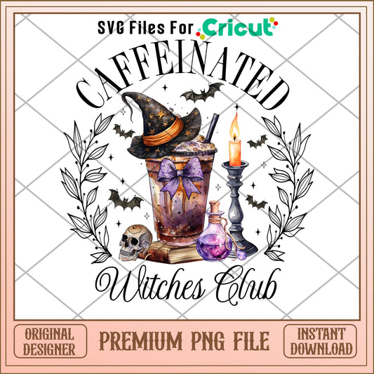 Caffeinated witches club png, witches png, halloween png