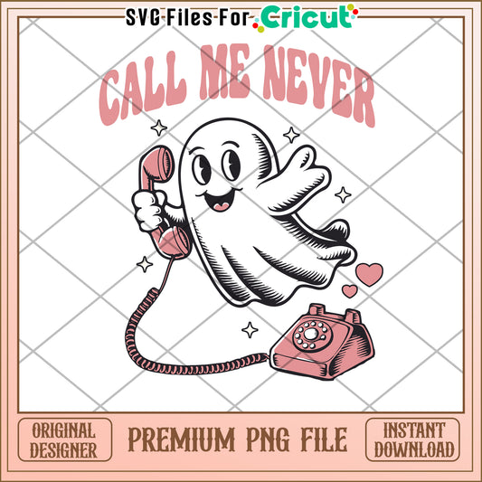Call Me Never Ghost PNG