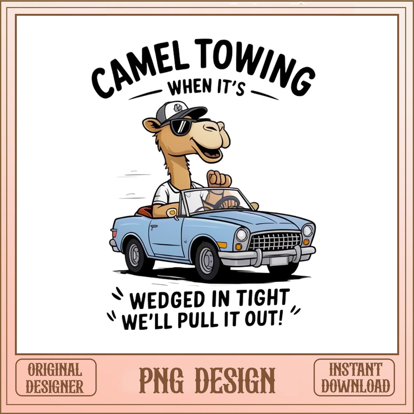 Camel Towing Funny PNG, Sarcastic Humor Car Towing PNG, Adult Humor PNG
