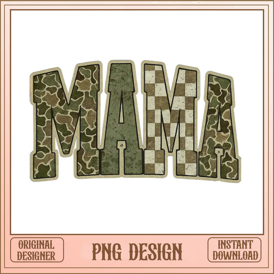 Camo Mama PNG, Checkered Mama Sublimation, Mother's Day PNG