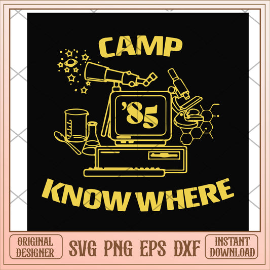 Camp 85 know where svg, camp know where svg, camping svg