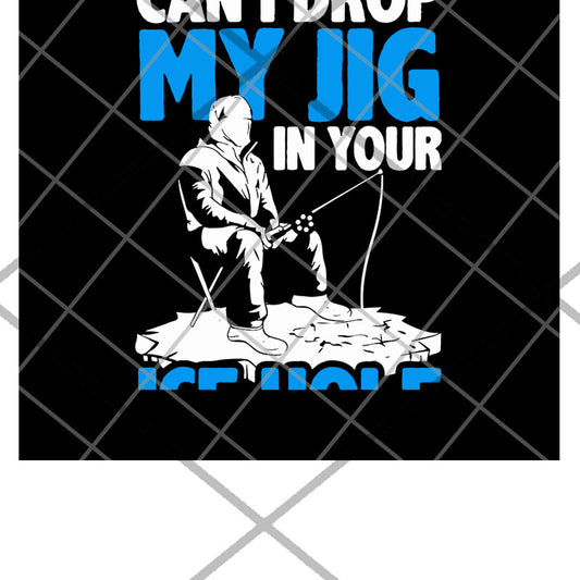 Can I Drop My Jig svg, my jig svg, funny svg