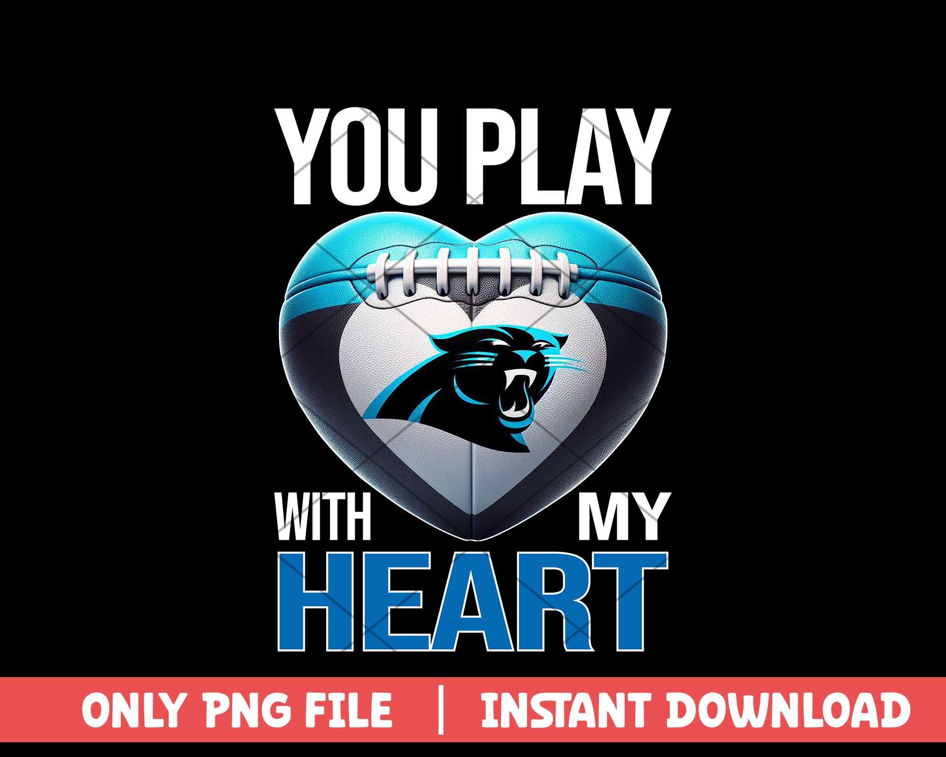 Carolina Panthers you play with my heart png, Carolina Panthers png