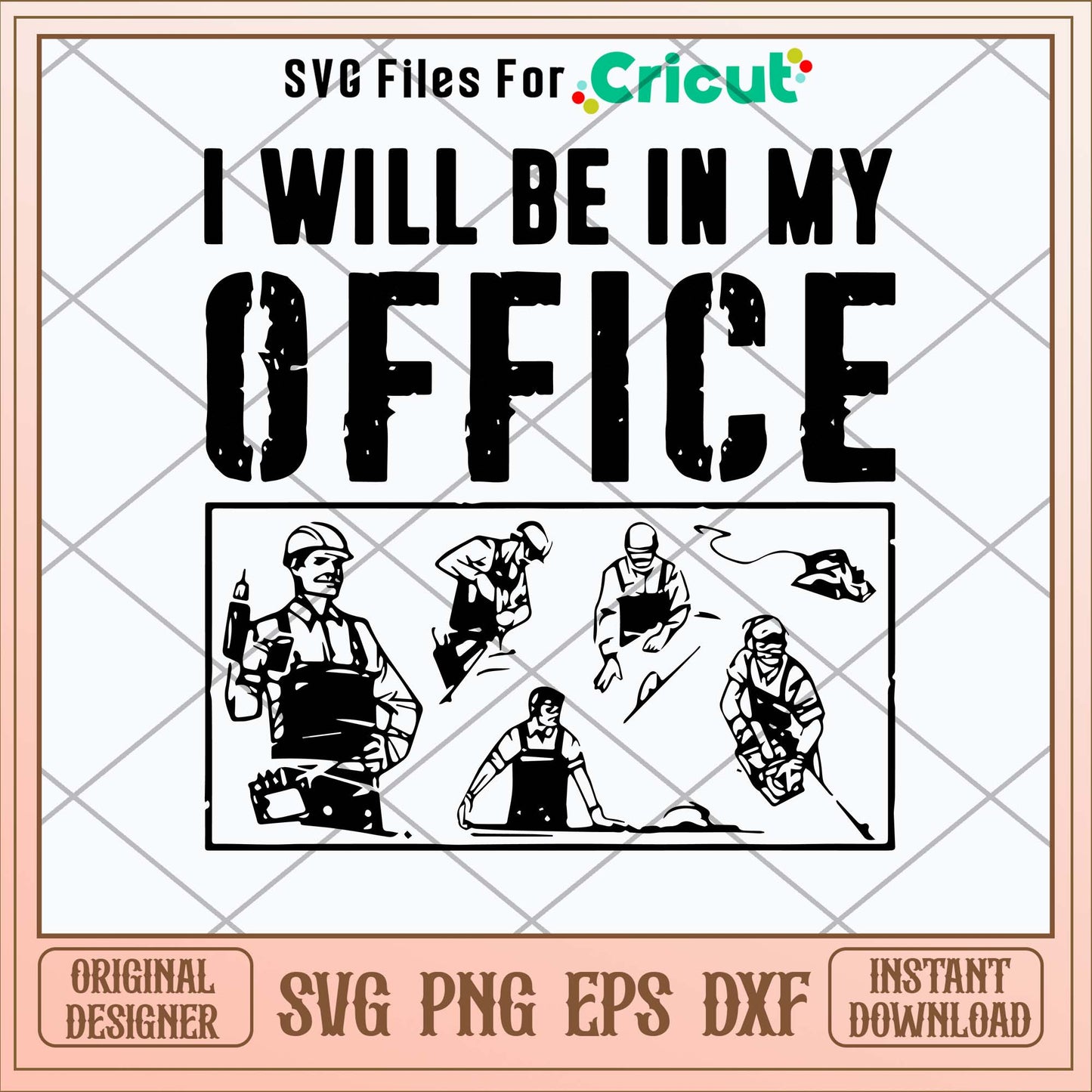 Carpenter I Will Be In My Office Svg-Svgfilesforcricut