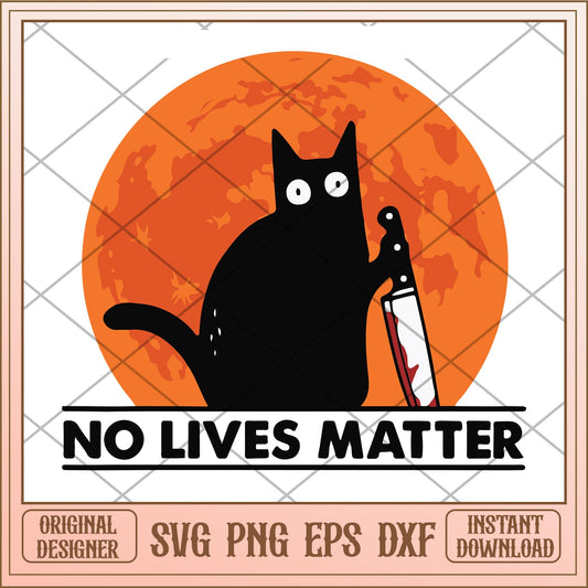 Cat black No Lives Matter svg, halloween characters svg, digital download