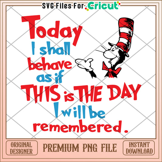 Cat in the Hat PNG Today I Shall Behave