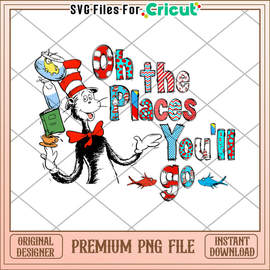Cat in the Hat Places Youll Go PNG